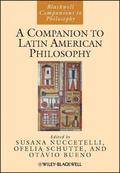 Companion to Latin American Philosophy
