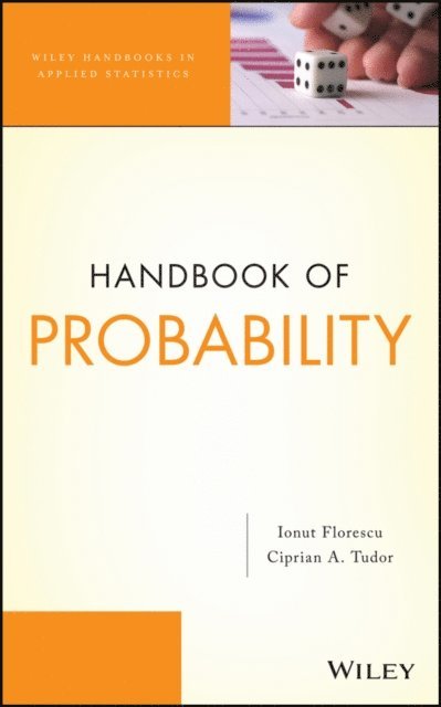 Ciprian A. Tudor, Ionut Florescu - Handbook of Probability, E-bok