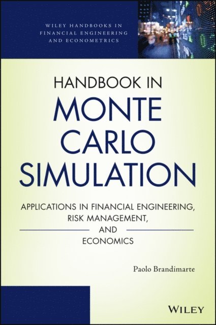 Paolo Brandimarte - Handbook in Monte Carlo Simulation, E-bok