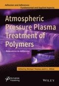 Atmospheric Pressure Plasma Treatment of Polymers