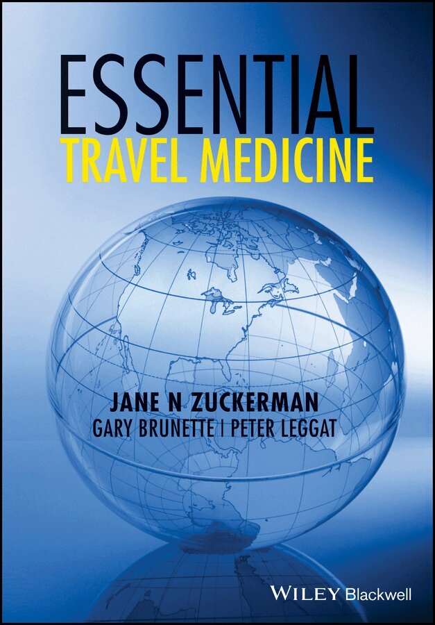 Jane N. Zuckerman, Gary Brunette, Peter Leggat - Essentials of Travel Medicine. Tillgänglighet: Tillfälligt slut