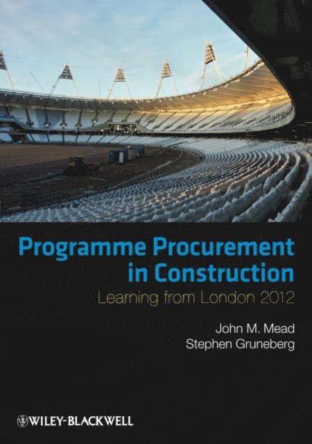 Stephen Gruneberg, John Mead - Programme Procurement in Construction, E-bok