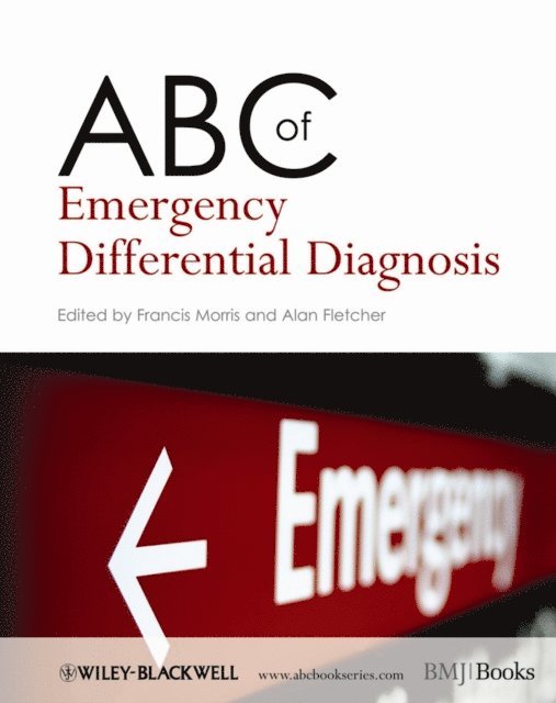 Alan Fletcher, Francis Morris - ABC of Emergency Differential Diagnosis, E-bok