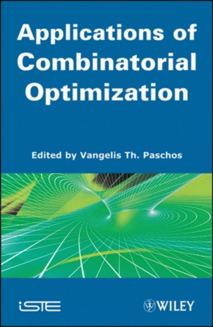 Vangelis Th. Paschos - Applications of Combinatorial Optimization, Volume 3, E-bok