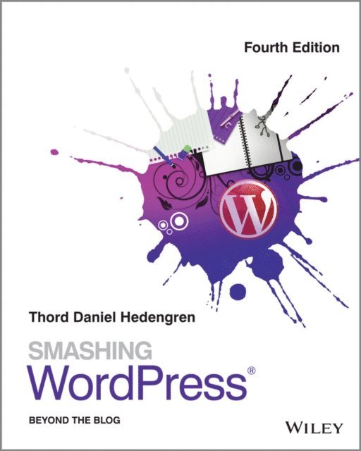 Thord Daniel Hedengren - Smashing WordPress, E-bok