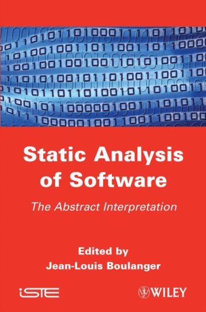 Jean-Louis Boulanger - Static Analysis of Software, E-bok