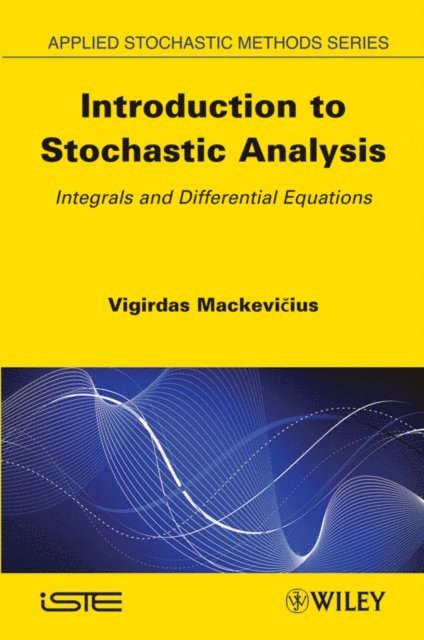 Vigirdas Mackevicius - Introduction to Stochastic Analysis, E-bok. Tillgänglighet: Lägg i varukorg
