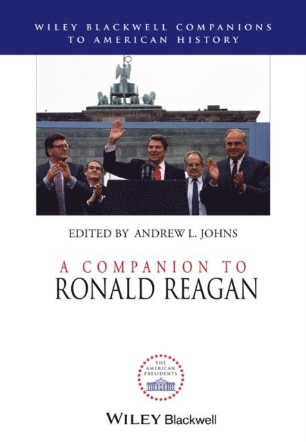 Andrew L. Johns - Companion to Ronald Reagan, E-bok