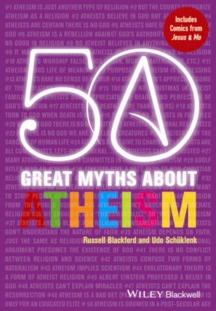 Udo Sch klenk, Russell Blackford - 50 Great Myths About Atheism, E-bok. Tillgänglighet: Lägg i varukorg