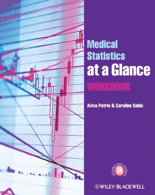 Caroline Sabin, Aviva Petrie - Medical Statistics at a Glance Workbook, E-bok
