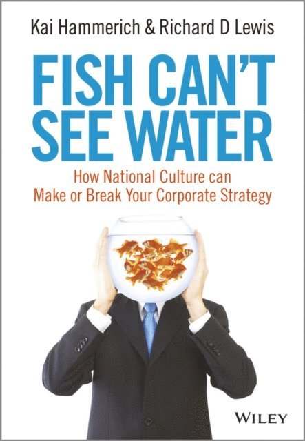 Richard D. Lewis, Kai Hammerich - Fish Can't See Water, E-bok. Tillgänglighet: Lägg i varukorg