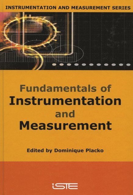 Dominique Placko - Fundamentals of Instrumentation and Measurement, E-bok