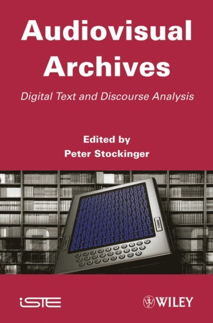 Peter Stockinger - Audiovisual Archives, E-bok