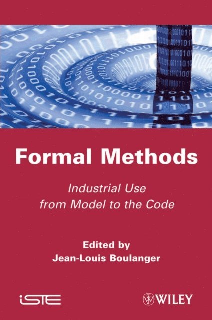 Jean-Louis Boulanger - Formal Methods, E-bok