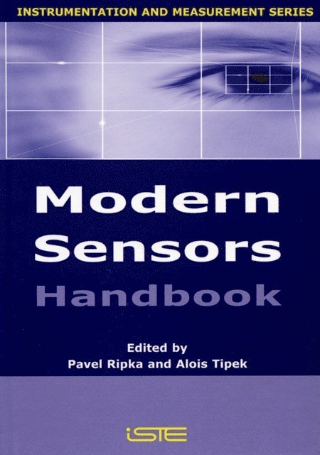 Alois Tipek, Pavel Ripka - Modern Sensors Handbook, E-bok