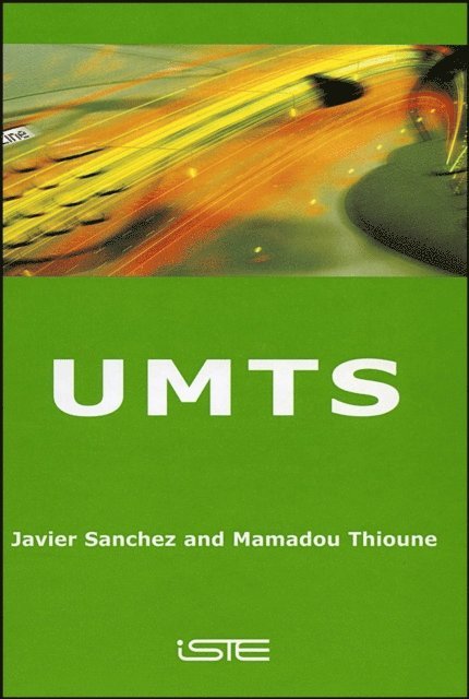 Mamadou Thioune, Javier Sanchez - UMTS, E-bok