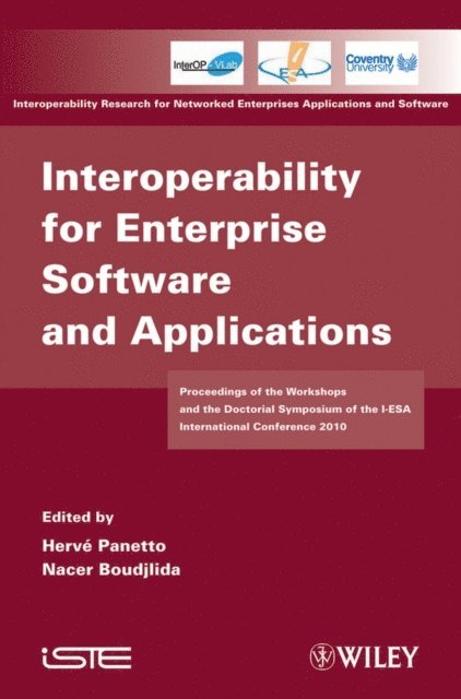 Nacer Boudjlids, Herve Panetto - Interoperability for Enterprise Software and Applications, E-bok