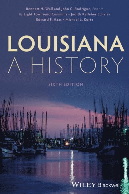 John C. Rodrigue, Bennett H. Wall - Louisiana, E-bok