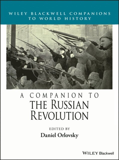 Daniel Orlovsky - Companion to the Russian Revolution, E-bok