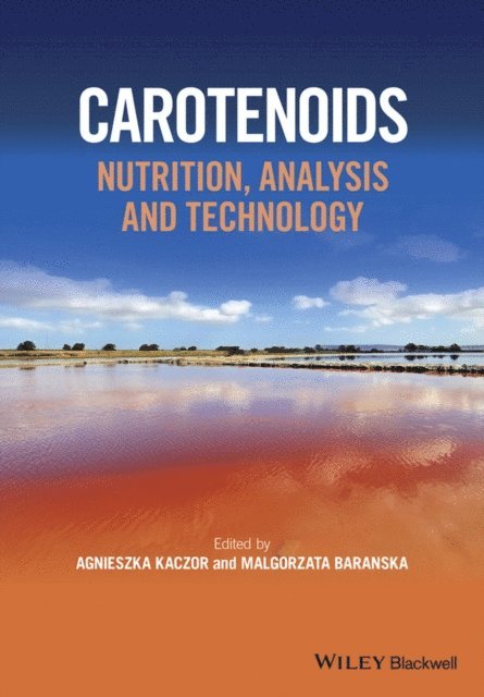 Malgorzata Baranska, Agnieszka Kaczor - Carotenoids, E-bok