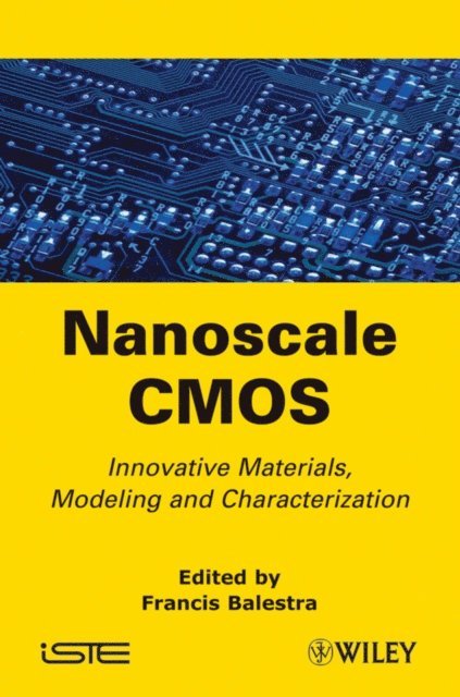 Francis Balestra - Nanoscale CMOS, E-bok