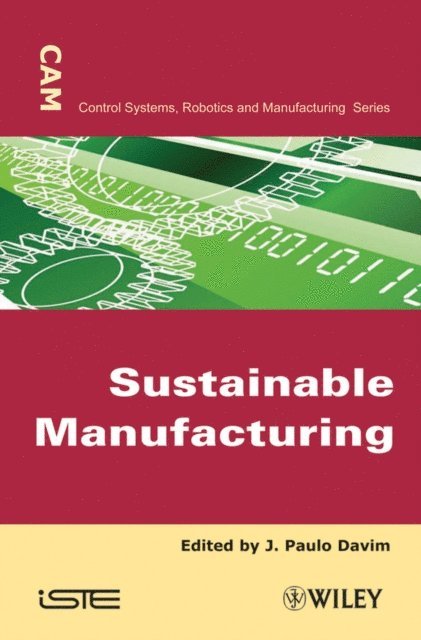 J. Paulo Davim - Sustainable Manufacturing, E-bok