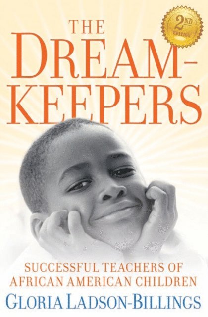 Gloria Ladson-Billings - Dreamkeepers, E-bok