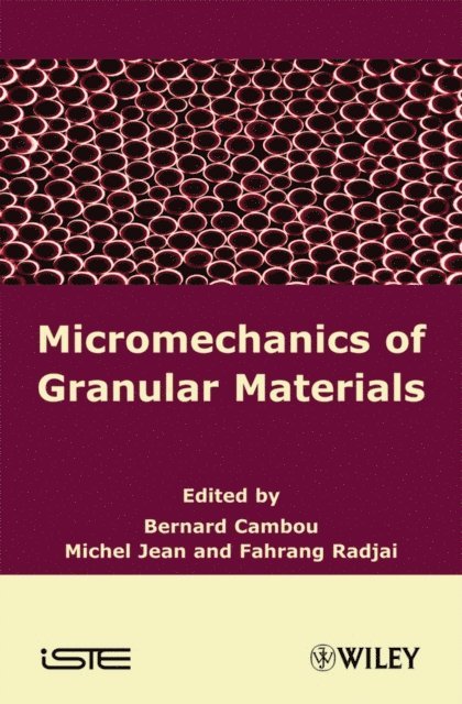 Farhang Radja, Michel Jean, Bernard Cambou - Micromechanics of Granular Materials, E-bok