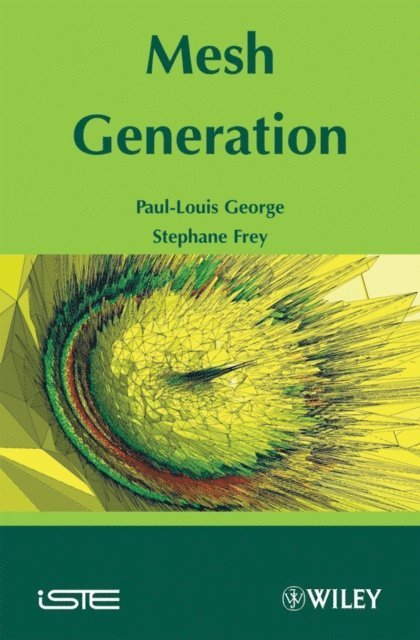 Paul Louis George, Pascal Frey - Mesh Generation, E-bok