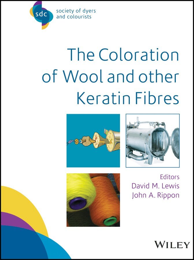 David M. Lewis, John A. Rippon - Coloration of Wool and Other Keratin Fibres. Tillgänglighet: Tillfälligt slut