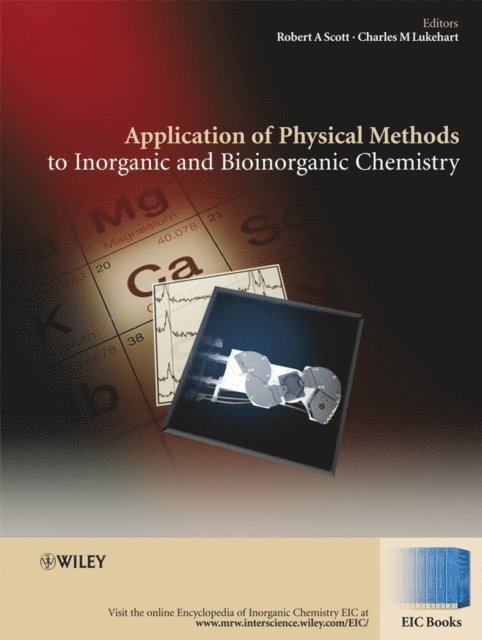 Charles M. Lukehart, Robert A. Scott - Applications of Physical Methods to Inorganic and Bioinorganic Chemistry, E-bok