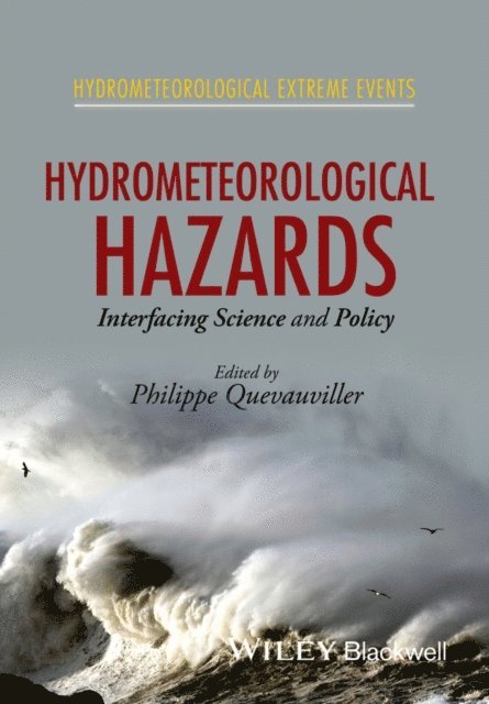 Philippe Quevauviller - Hydrometeorological Hazards, E-bok