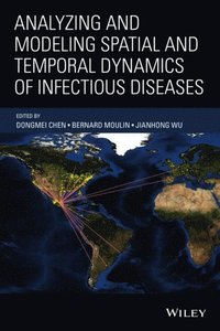 Analyzing and Modeling Spatial and Temporal Dynamics of Infectious Diseases