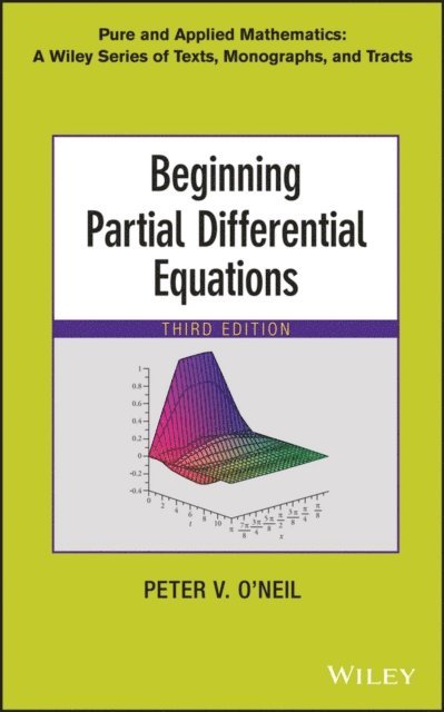 Peter V. O'Neil - Beginning Partial Differential Equations, E-bok