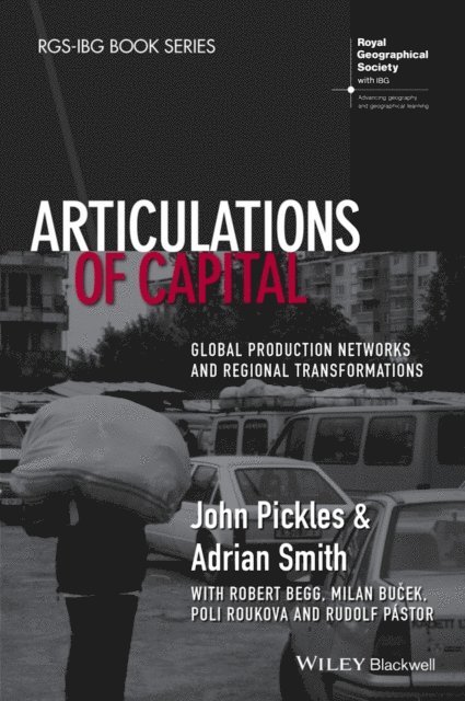 Adrian Smith, John Pickles - Articulations of Capital, E-bok