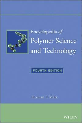 Herman F. Mark - Encyclopedia of Polymer Science and Technology, 15 Volume Set, Inbunden