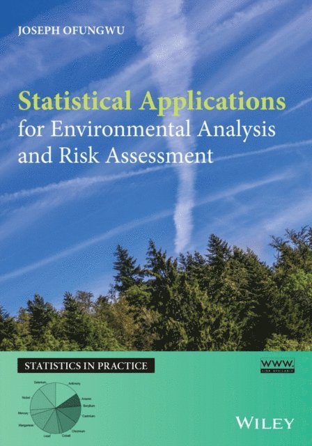 Joseph Ofungwu - Statistical Applications for Environmental Analysis and Risk Assessment, E-bok