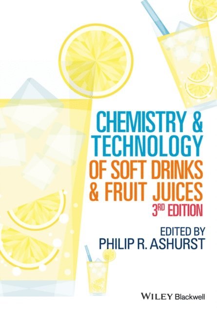 Philip R. Ashurst - Chemistry and Technology of Soft Drinks and Fruit Juices, E-bok