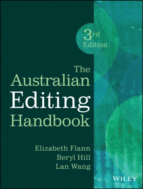 Lan Wang, Beryl Hill, Elizabeth Flann - Australian Editing Handbook, E-bok