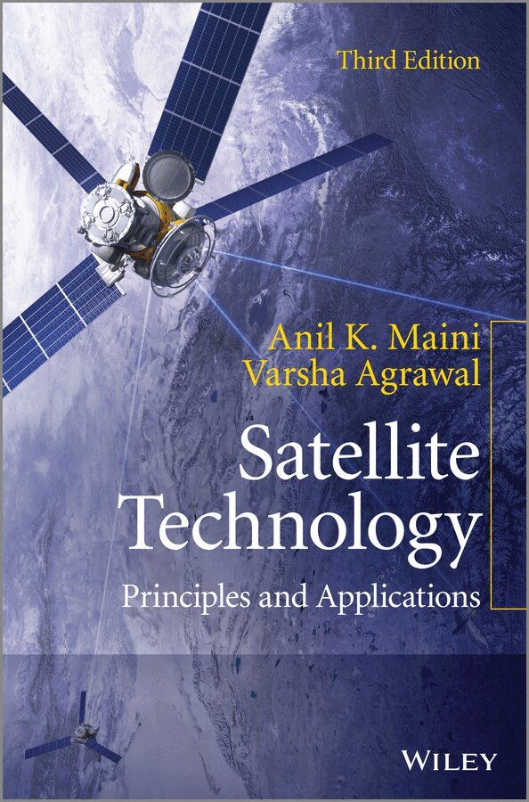 Anil K. Maini, Varsha Agrawal - Satellite Technology, E-bok