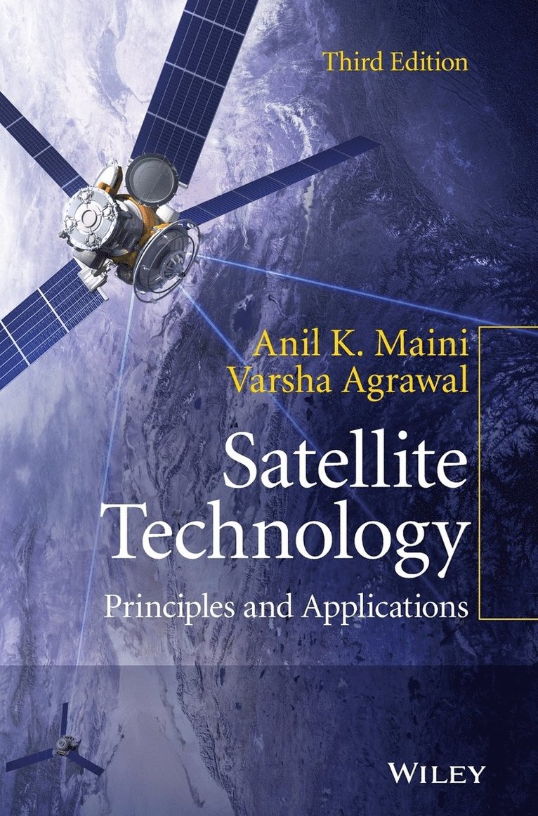 Anil K. Maini, Varsha Agrawal - Satellite Technology, Inbunden
