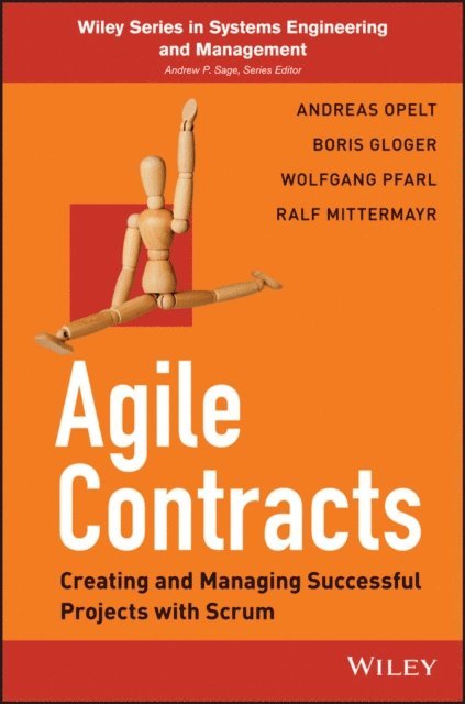Ralf Mittermayr, Wolfgang Pfarl, Boris Gloger, Andreas Opelt - Agile Contracts, E-bok