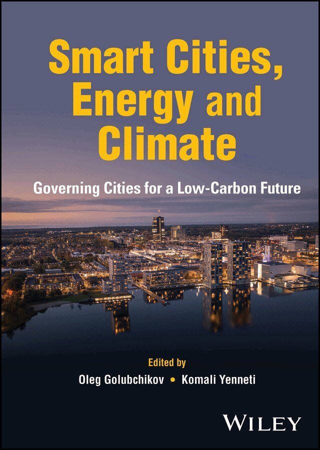 Oleg Golubchikov, Komali Yenneti - Cities, Energy and Climate. Tillgänglighet: Tillfälligt slut