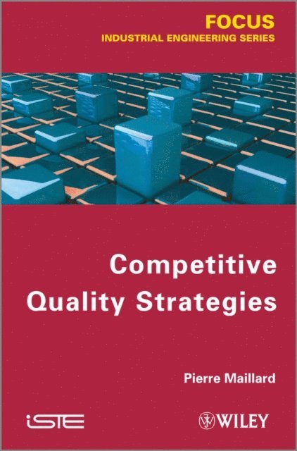 Pierre Maillard - Competitive Quality Strategy, E-bok