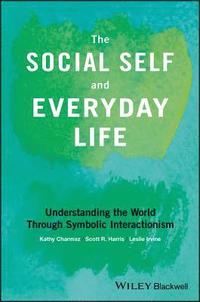 Social Self and Everyday Life