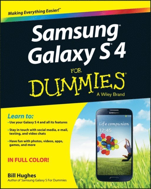 Bill Hughes - Samsung Galaxy S 4 For Dummies, E-bok