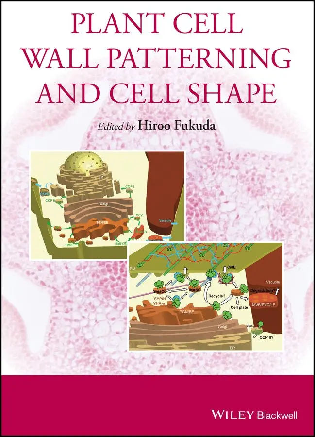 H Fukuda - Plant Cell Wall Patterning and Cell Shape. Tillgänglighet: Tillfälligt slut