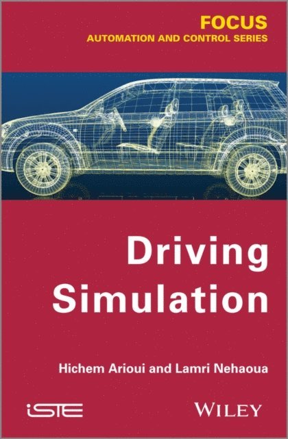 Lamri Nehaoua, Hichem Arioui - Driving Simulation, E-bok. Tillgänglighet: Lägg i varukorg