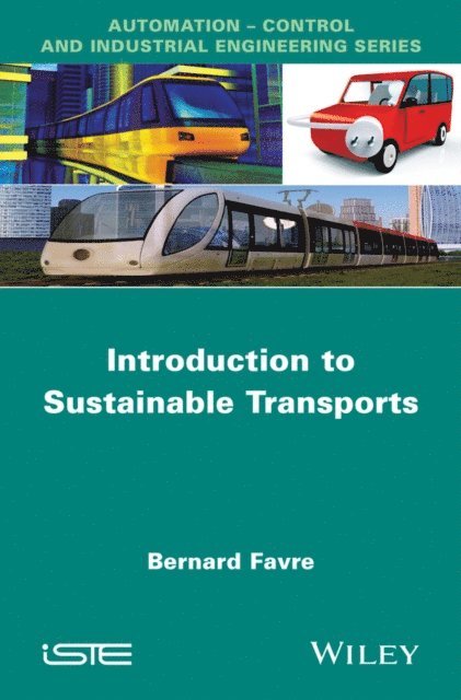 Bernard Favre - Introduction to Sustainable Transports, E-bok