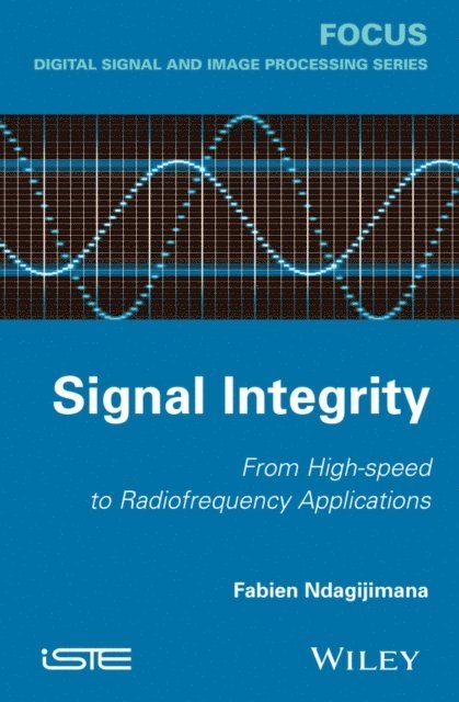 Fabien Ndagijimana - Signal Integrity, E-bok. Tillgänglighet: Lägg i varukorg